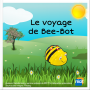 Histoire « Le voyage de Bee-Bot »