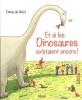 Et si les dinosaures existaient encore